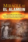 Miracle at El Alamein — wartime Jewish history softcover | Judaica Square Lakewood