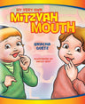 My Very Own Mitzvah Mouth — mitzvos for toddlers boardbook | Judaica Square Lakewood