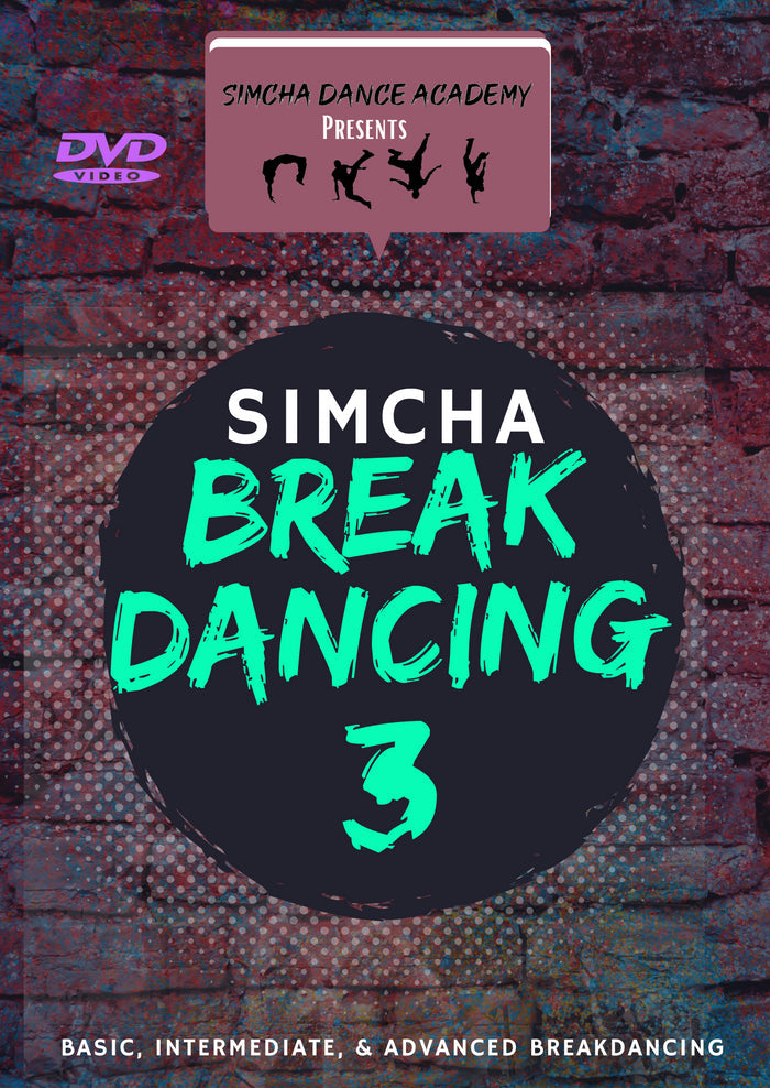Simcha Break Dancing 3 (DVD) — Jewish music DVD | Judaica Square Lakewood