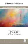 Jacob, Rabbi Dr. Jonathan Grossman (Hardcover, Maggid Books)
