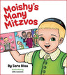 Moishy's Many Mitzvos — toddler mitzvos board book | Judaica Square Lakewood
