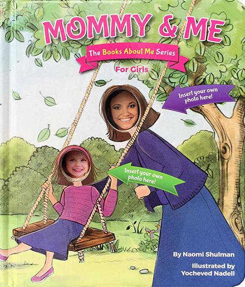 Mommy & Me - For Girls by Naomi Shulman — Judaica Press