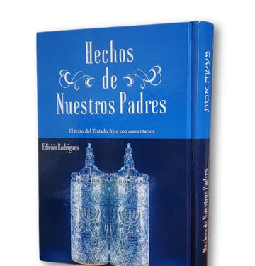 Hechos De Nuestros Padres- Pirkei Avot (BKS-HDNP)