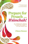 Prepare for Pesach ... B'simchah! — pesach cleaning guide softcover | Judaica Square Lakewood