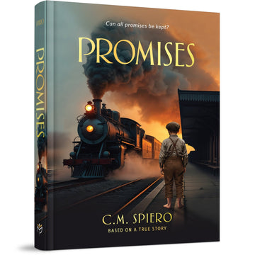 Front cover — Promises by C.M. Spiero, a steam train, 'Based on a True Story'