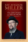 Rav Avigdor Miller on Emunah and Bitachon — hashkafah hardcover | Judaica Square Lakewood