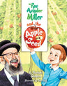 Rav Avigdor Miller and the Apple Seed — children's hashkafah hardcover | Judaica Square Lakewood
