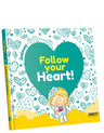 Follow Your Heart! #2 — Children's Book by Orot | Judaica Square Lakewood