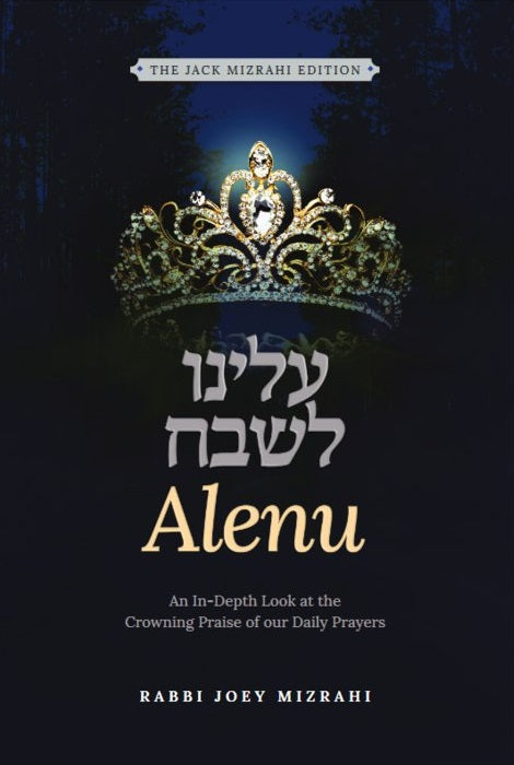 Alenu — English Seforim from Rabbi Joey Mizrahi