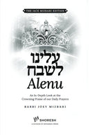 Alenu — English Seforim from Rabbi Joey Mizrahi
