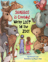 Shabbos is Coming! We're Lost in the Zoo — shabbos picture book hardcover | Judaica Square Lakewood