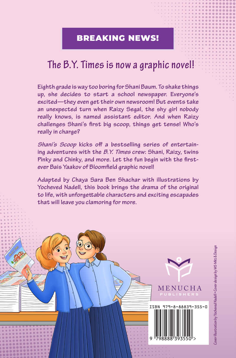 The B.Y. Times - Shani's Scoop (Graphic Novel)
