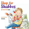 Shop for Shabbos — toddler counting shabbos board book | Judaica Square Lakewood