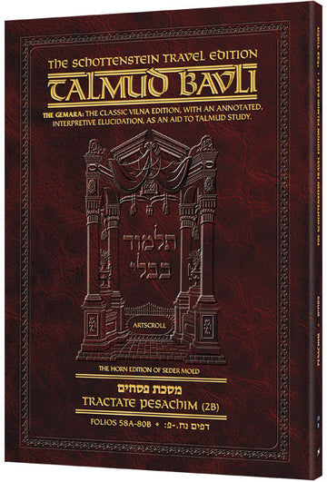 Pesachim 2B (#10b) Schottenstein Talmud Travel — Travel Gemara paperback | Judaica Square Lakewood