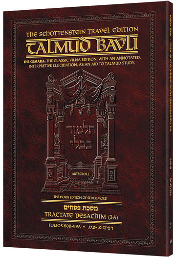 Pesachim 3A (#11a) Schottenstein Talmud Travel — Travel Gemara paperback | Judaica Square Lakewood