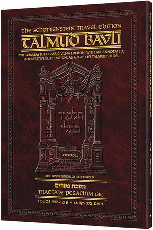 Schottenstein Travel Edition Talmud - English [11B] - Pesachim 3B (99b - 121b)