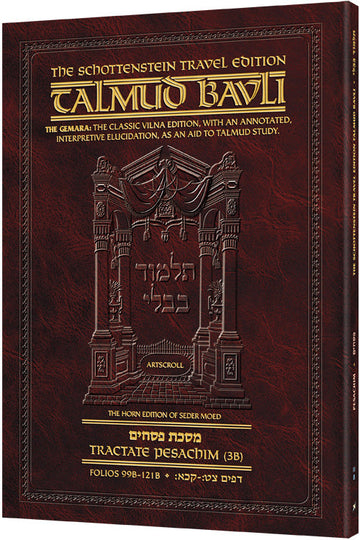Pesachim 3B (#11b) Schottenstein Talmud Travel — Travel Gemara paperback | Judaica Square Lakewood