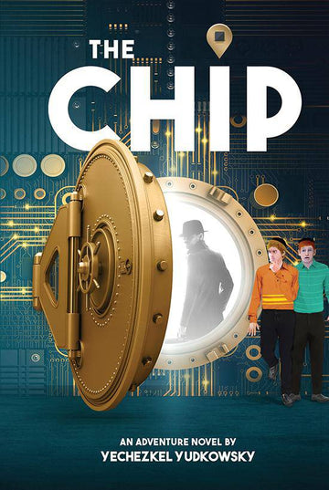 The Chip — yeshiva boys' suspense novel hardcover