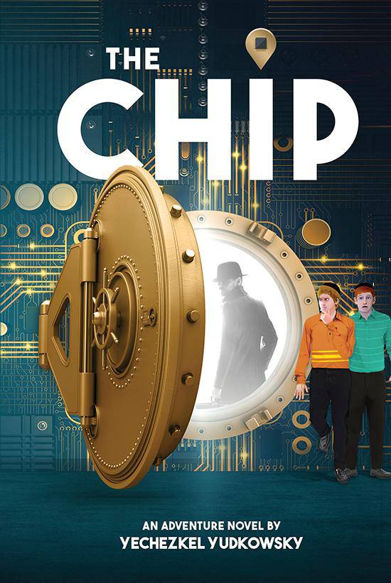 The Chip by Yechezkel Yudkowsky — Judaica Press