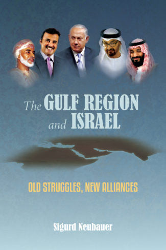 The Gulf Region and Israel-Neubauer (BKE-TGRAI)