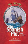 The Spanish Plot — you choose interactive historical novel hardcover | Judaica Square Lakewood