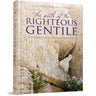 The Path of the Righteous Gentile front cover — Chaim Clorfene and Rabbi Yakov Rogalsky, hardcover, published by Menucha Publishers