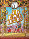 A la Bonne Heure (French) — Jewish Children's Book, Ages 3–6 | Judaica Square Lakewood
