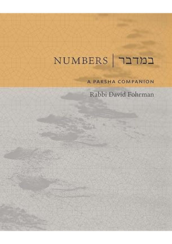 Numbers: A Parsha Companion by Rabbi David Fohrman (BKE-NAPC)