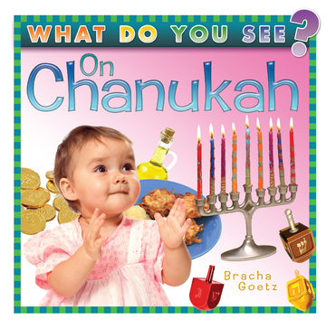 What Do You See on Chanukah? — toddler Chanukah words boardbook