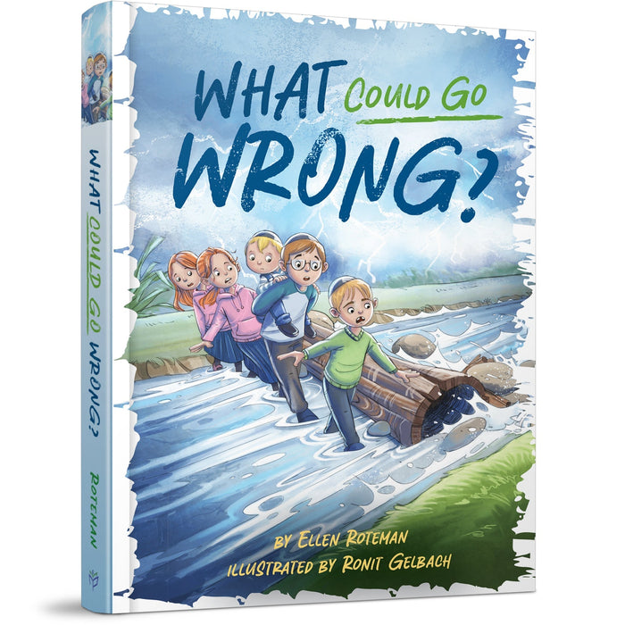What Could Go Wrong? — Ellen Roteman hardcover | Judaica Square Lakewood