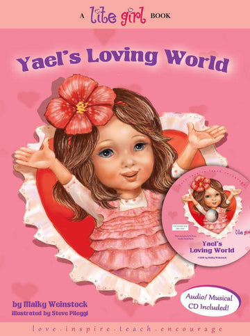 Yael's Loving World (#1) — lite girl middos hardcover with music cd