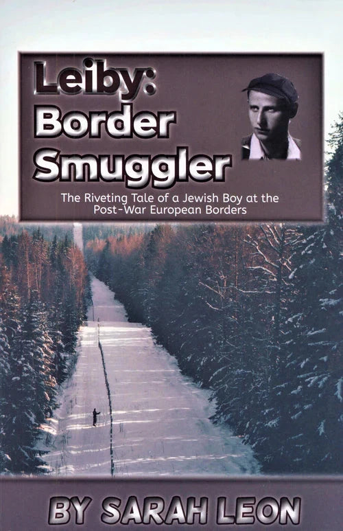 Front cover of Leiby: Border Smuggler