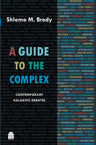 A Guide to the Complex (Hardcover, Maggid Books)
