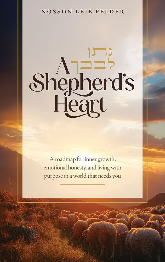 A Shepherd’s Heart by Nosson Leib Felder hardcover front cover