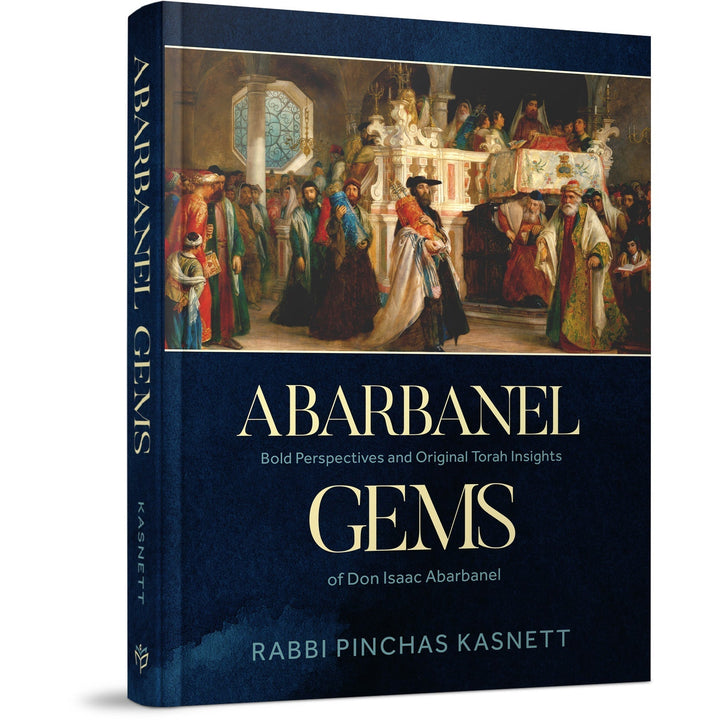Front cover of Abarbanel Gems by Rabbi Pinchas Kasnett, hardcover
