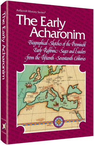 The Early Acharonim — by Rabbi Hersh Goldwurm | Judaica Square Lakewood