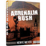 Adrenalin Rush front cover — Henye Meyer, hardcover, published by Menucha Publishers
