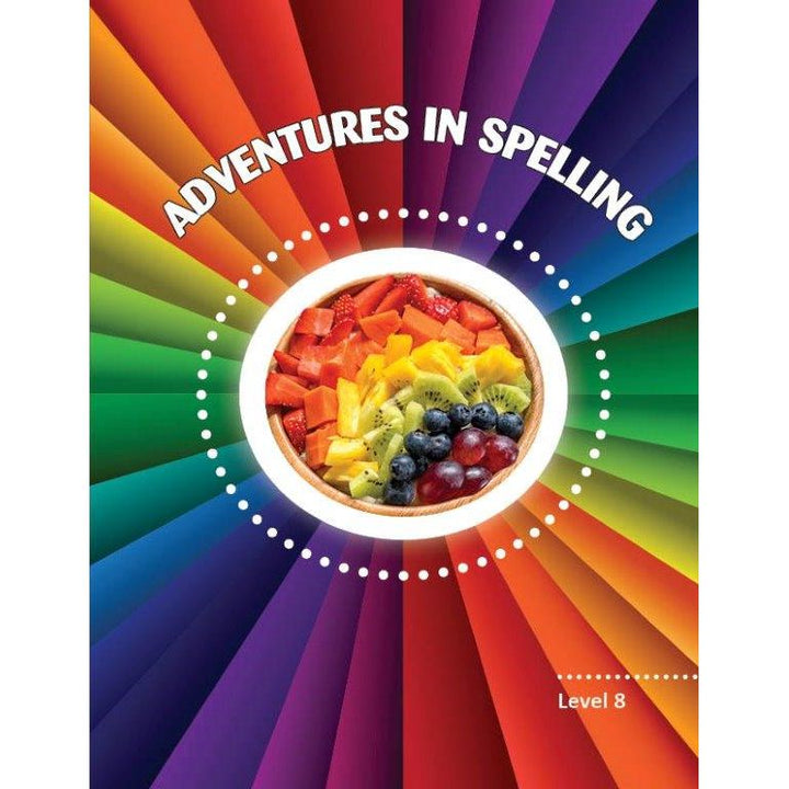Adventures in Spelling - Level 8 front cover — published by Menucha Publishers