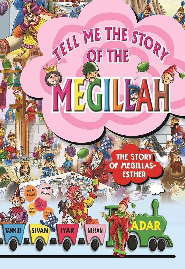 Tell me the Story of the Megillah