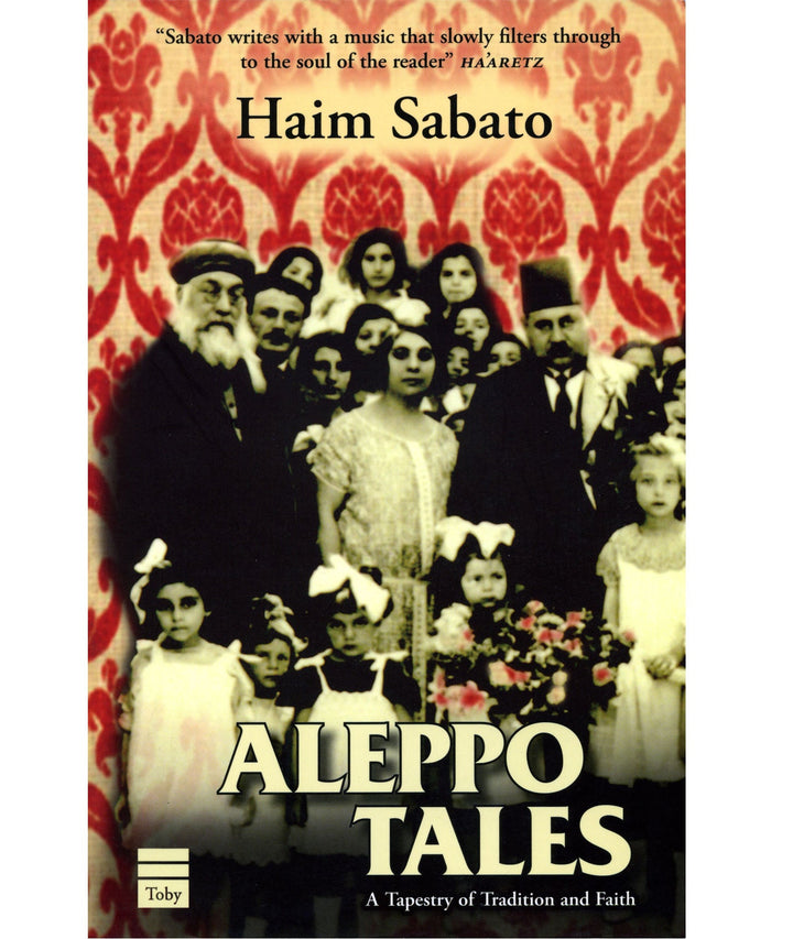 Aleppo Tales, Rabbi Haim Sabato (Paperback, The Toby Press)