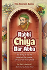 Amoraim Series 15, Rabbi Chiya bar Abba — 3D view hardcover | Judaica Square Lakewood