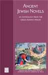 Ancient Jewish Novels (Paperback, The Toby Press)