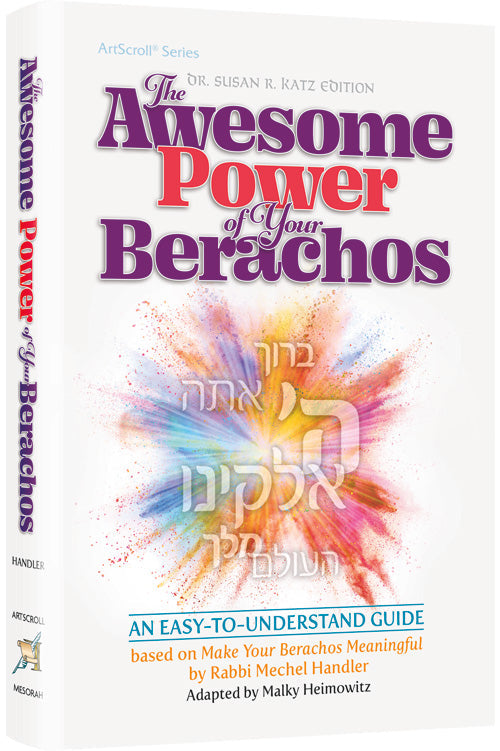The Awesome Power of Your Berachos — by Rabbi Mechel Handler | Judaica Square Lakewood