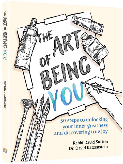 The Art of Being You — by Dr. David Katzenstein | Judaica Square Lakewood
