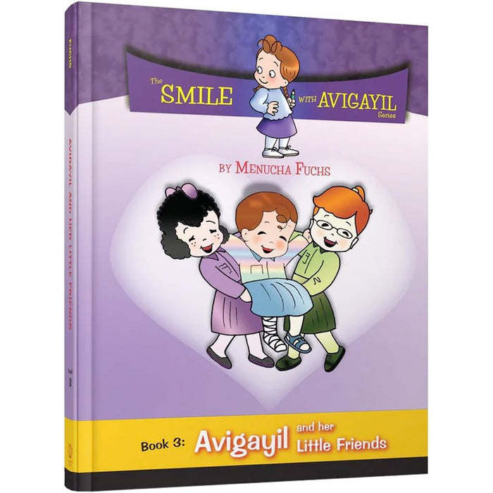 Avigayil and Her Little Friends — Menucha Fuchs hardcover | Judaica Square Lakewood