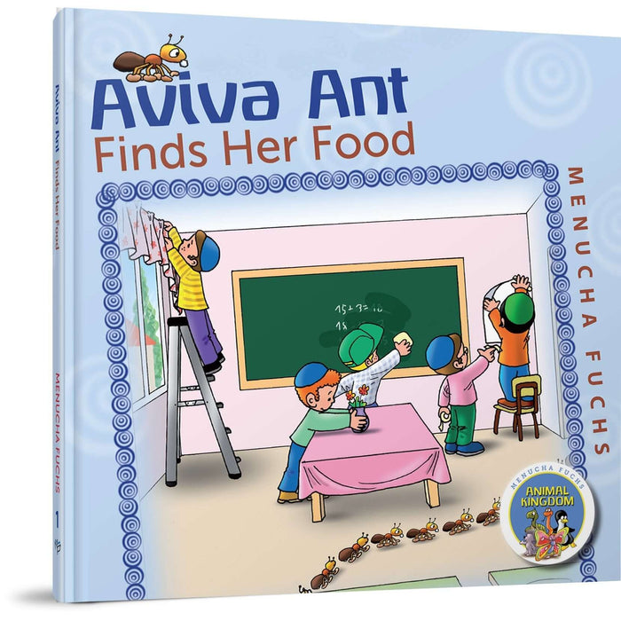 Aviva Ant Finds Her Food — Menucha Fuchs hardcover | Judaica Square Lakewood