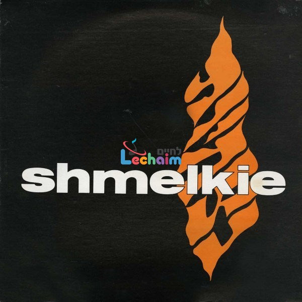 Shmelkie - נצחיות
