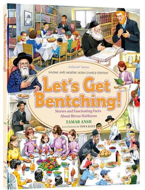 Let’s Get Bentching! — by Tova Katz | Judaica Square Lakewood