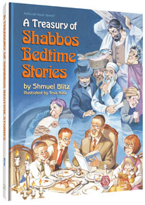 A Treasury of Shabbos Bedtime Stories — by Shmuel Blitz | Judaica Square Lakewood