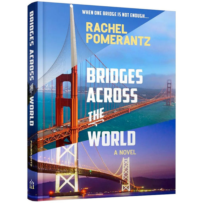 Bridges Across the World — Rachel Pomerantz hardcover | Judaica Square Lakewood